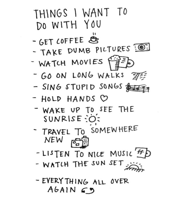 I love this 'Things I want to do with you' list